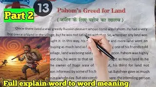 Part 2 pahom 's greed for land ll Full explain English story ll with word to word meaning 