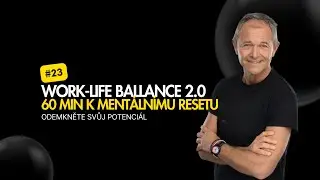 Work/Life ballance 2.0 - 60 min k ment&aacute;ln&iacute;mu resetu