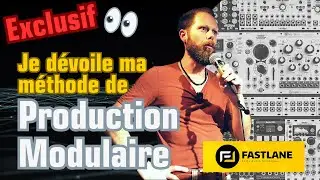 Conf&eacute;rence : Ma m&eacute;thode de production modulaire eurorack
