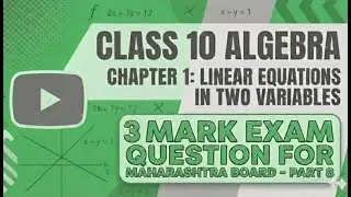 Class 10th SSC Maths 1 PYQs - Linear Equation graph | Chapter1 Part 8 | MH board