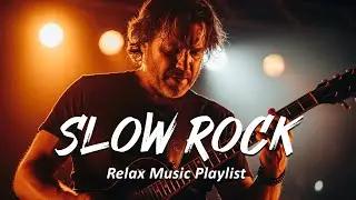 Slow Rock Love Songs 💔 Deep Emotional Ballads & Classic Rock Vibes