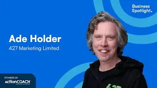 Business Spotlight Interview with Ade Holder, founder of 427 Marketing Ltd.