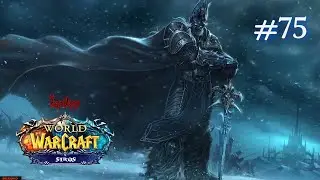 World of Warcraft:Sirus Hardcore #75