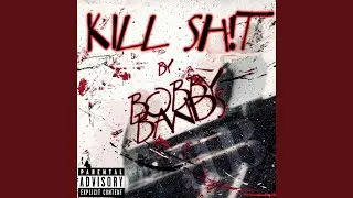 Kill Shit (Intro)