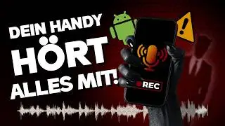 Dein Handy h&ouml;rt dich ab! Schalte diese Android Einstellungen SOFORT aus! 2026