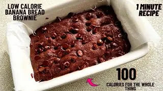 1 minute low calorie banana bread brownies- Low calorie brownie recipe