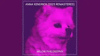 Anna Kendrick (2025 Remastered)
