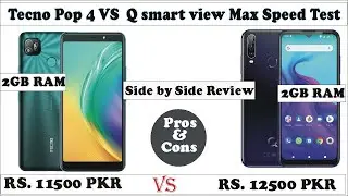 Tecno Pop 4 Vs Q mobile smart view max speed test side by side review Pros & cons in Urdu/Hindi