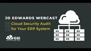 JD Edwards: Cloud Security Audit for Your ERP System