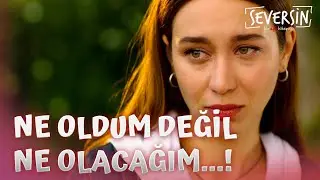 Sokakta Kalan Nazlı Yaptıklarına Pişman Oldu! - Seversin Final B&ouml;l&uuml;m