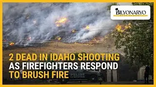 2 dead in Idaho shooting as firefighters respond to brush fire | Business 360