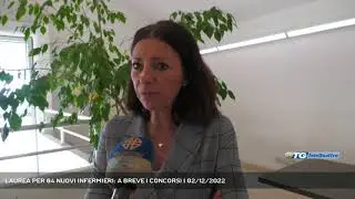 LAUREA PER 64 NUOVI INFERMIERI: A BREVE I CONCORSI | 02/12/2022