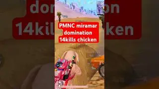 PMNC domination 14kills chicken #pmnc #pubg #gaming #competitive #chicken