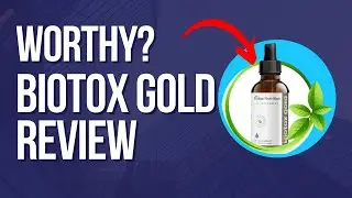 Biotox Gold Review - Things to Consider