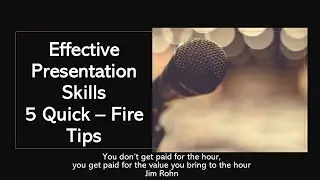 Effective Presentation Skills- 5 Quick-Fire Tips(B1,D1) - Communication Competence