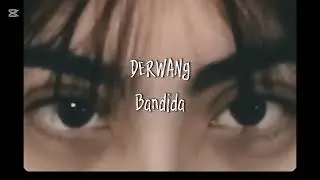 DERWAN.G - BANDIDA (Prod.Lowend)