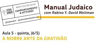 A nobre arte da gratid&atilde;o | Manual Judaico