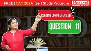 Reading Comprehension Question - 11| CAT-2026 self preparation with Maxxcell#cat2026#catstudyplan