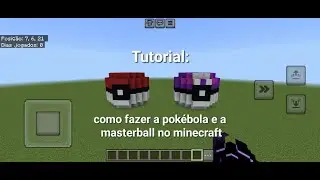 Tutorial: COMO CONSTRUIR A POK&Eacute;BOLA E A MASTERBALL NO MINECRAFT