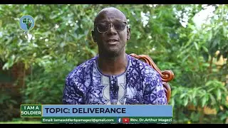 IAM ASOLDIER S3 E1: WHAT YOU REALLY NEED TO KNOW ABOUT DELIVERANCE