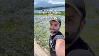 🗻🇯🇵😍Ranking My Top 5 Mount Fuji Viewpoints!