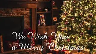 Счастливого Рождества, We Wish You a Merry Christmas, 我们祝你圣诞快乐