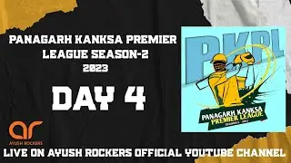 PANAGARH KANKSA PREMIER LEAGUE - SEASON -2[ DAY -4]