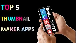 Top 5 YouTube Thumbnail Making Apps For Android 2021 🔥||By RAJ KING