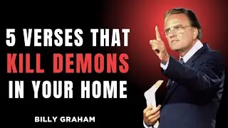 The Devil HATES These 5 Scriptures&mdash;Use Them Now |Billy Graham Messege
