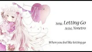 Yonetro - Letting Go | Lyrics