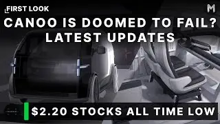 Canoo is Doomed To Fail? Latest Updates and Stocks Price Analysis!