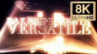 VERSATILE V2 by Baker [8K AI REMASTER]