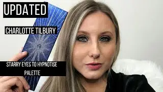 NEW Charlotte Tilbury Starry Eyes to Hypnotise Palette Updated Review