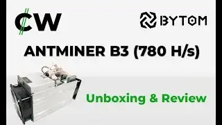 Antminer B3 - Bytom (BTM) Miner - Unboxing/Review in Urdu/Hindi