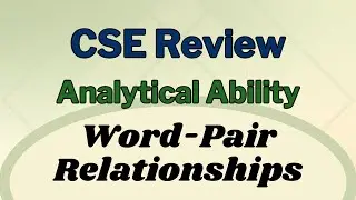 Civil Service Exam &bull; Analytical Ability &bull; Word-Pair Relationships