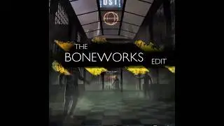 THE BONEWORKS EDIT #edit #bonelab #boneworks #gaming #arthurford #memes #vr