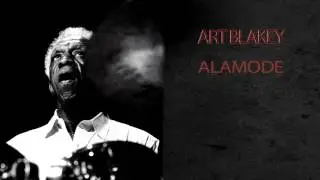 ART BLAKEY & THE JAZZ MESSENGERS - ALAMODE
