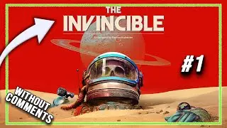 The Invincible Gameplay, Walkthrough #withoutcommentary #theinvincible №1