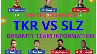 SLZ VS TKR 18th CPL T20 MATCH