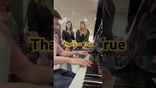 Two girls asked me to play That&rsquo;s so True #thatssotrue #piano #publicpiano #gracieabrams