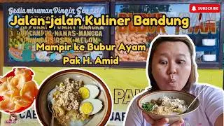 Kuliner Legendaris Bandung: Bubur Ayam Pak H. Amid yang Tak Lekang oleh Waktu!!
