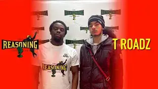 T Roadz - The Reasoning Podcast - Episode 26