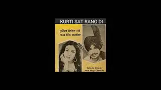 Kurti Sat Rang Di   Amar Singh Chamkila & Surinder Sonia