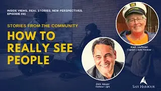 Episode #41: How to Really See People - Stories from the Community
