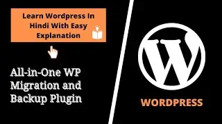 All-in-One WP Migration Plugin | WordPress Backup & Restore Explained
