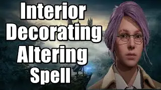 Hogwarts Legacy Interior Decorating - Altering Spell