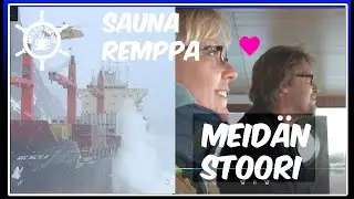 #37 Meidän ❤️ tarina, saunaremontti ja rahtilaiva ongelmissa
