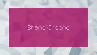 Shane Greene - appearance