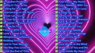 Melodies of Love 🎼 | Soft & Emotional Pop Ballads (Part 1)