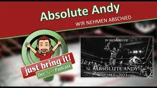 #407: Absolute Andy - Wir nehmen Abschied
